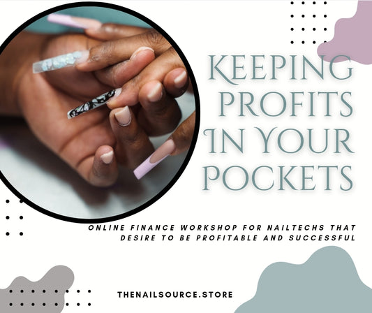 💫 All New 💫 Keeping Profits In Your Pockets • Nail Tech Pricing