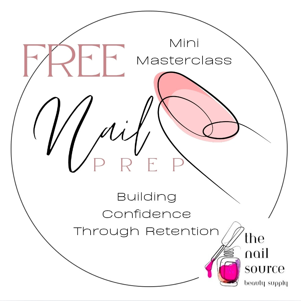 ✨️ Free ✨️ Simplifying Nail Prep Mini Masterclass