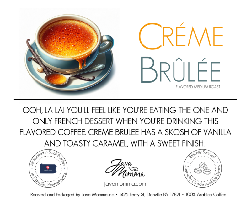 Crème Brûlée Flavored Coffee: Auto Drip / Regular / 1/2 pound